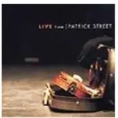 Cd Live From Patrick Street