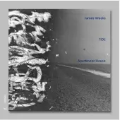 OUTHERE Apartment House - James Weeks: Tide (2 CD)