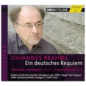 OUTHERE Christina Landshamer, Florian Boesch, Radio-Sinfonieorchester Stuttgart des SWR, SWR Vokalensemble Stuttgart, NDR Chor, Roger Norrington - Brahms: Ein Deutsches Requiem (CD)