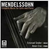 OUTHERE Emanuel Gruber & Arnon Erez - Mendelssohn: Complete Music For Cello And Piano (CD)