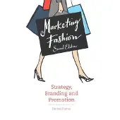 BIS Publishers Marketing Fashion, Second edition - Posner Harriet