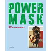 The Power Of Masks /anglais - VAN BEIRENDONCK