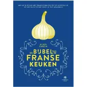 Overamstel Uitgevers De bijbel van de Franse keuken