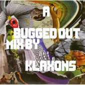 Bertus Distributie A Bugged Out Mix -Klaxons