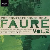 Signum Complete Songs Of Faure Vol2