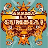 Coast2Coast Various Artists - Arriba La Cumbia ! Compiled By Russ Jones (CD)