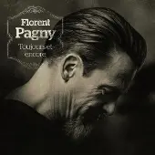 Universal Florent Pagny - TOUJOURS ET ENCORE CD