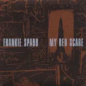 Konkurrent Frankie Sparo - My Red Scare (LP)