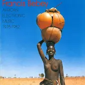 Born Bad Francis Bebey - African Electronic Music (2 LPs)