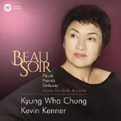Ginza.se Kyung Wha Chung / Kevin Kenner - Beau Soir - Franck & Debussy Sonatas