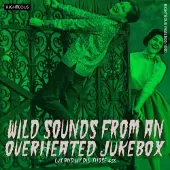 CHERRY RED Wild Sounds From An Overheated Jukebox