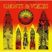Sonic Black Bones - Ghosts & Voices (CD)