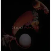 Clouds Hill Gewalt - Paradies (LP)