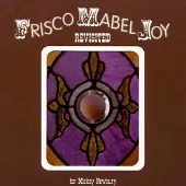 Import Frisco mabel joy revisited