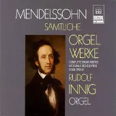 OUTHERE Rudolf Innig - Mendelssohn-Bartholdy: Complete Organ Works (4 CD)