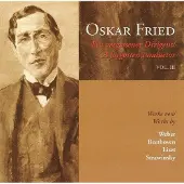 OUTHERE Various Orchestras - Oskar Fried : A Forgotten Conductor (CD)