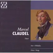 OUTHERE Marcel Claudel - Airs et Mélodies (2 CD)