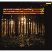 OUTHERE Ensemble Les Surprises, Louis-Noël Bestion de Camboulas - Charpentier: Méditations Pour Le Carême (CD)