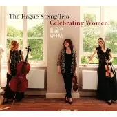 OUTHERE Hague String Trio - Celebrating Women! (CD)