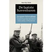 Boom uitgevers Amsterdam De laatste havenbaron (Paperback)