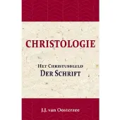 Importantia Publishing Christologie: Het Christusbeeld der Schrift - J.J. van Oosterzee