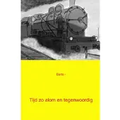 Mijnbestseller Tijd zo alom en tegenwoordig