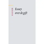 Boom uitgevers Amsterdam Essay over de gift