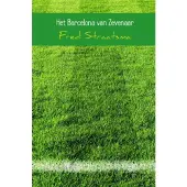 Brave New Books Het Barcelona van Zevenaar