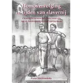 Uitgeverij Elikser Homovervolging in tijden van slavernij