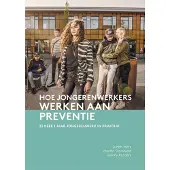 Swp Hoe jongerenwerkers werken aan preventie