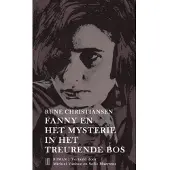Blokker Fanny en het mysterie in het treurende bos