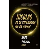 De Arbeiderspers Nicolas en de verdwijning van de wereld (Paperback)