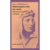 De Arbeiderspers Westwaarts met de nacht (Paperback)