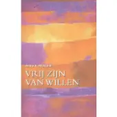 Blokker Vrij zijn van willen