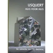 Blokker Usquert, huis voor huis