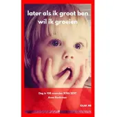 Brave New Books Later als ik groot ben wil ik groeien