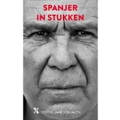 Xander Uitgevers B.V. Spanjer in stukken (Paperback)