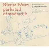 Samenwerkende Uitgevers VOF Nieuw-West: parkstad of stadswijk
