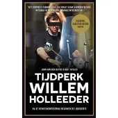 Overamstel Uitgevers Tijdperk Willem Holleeder (Paperback)