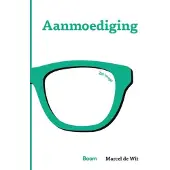 Boom uitgevers Amsterdam Aanmoediging
