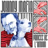 Kuroneko Media Cnt Johnny Mafia - Princes De L'amour (LP)
