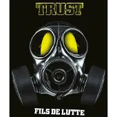 Cd Trust - Fils De Lutte