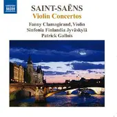 OUTHERE Fanny Clamagirand, Sinfonia Finlandia Jyväskylä, Patrick Gallois - Saint-Saëns: Violin Concertos (CD)