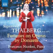 Naxos Fantaisies sur des opéras de Donizetti