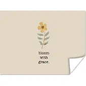 PosterMonkey Poster Quotes - Spreuken - Bloom with grace - 120x90 cm