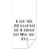 PosterMonkey Poster Beterschap - Quote - Zwart - Steun - 40x80 cm