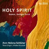 OUTHERE Ann-Helena Schlüter: Holy Spirit