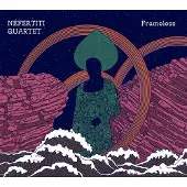 Bigwax Dis Cnt Nefertiti Quartet - Frameless (CD)