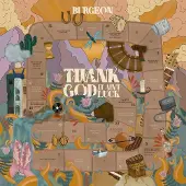 Coast2Coast Burgeon - Thank God It Aint Luck (CD | LP)