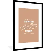 PosterMonkey Fotolijst incl. Poster - Studeren - Quotes - Geschiedenis - 80x120 cm - Posterlijst